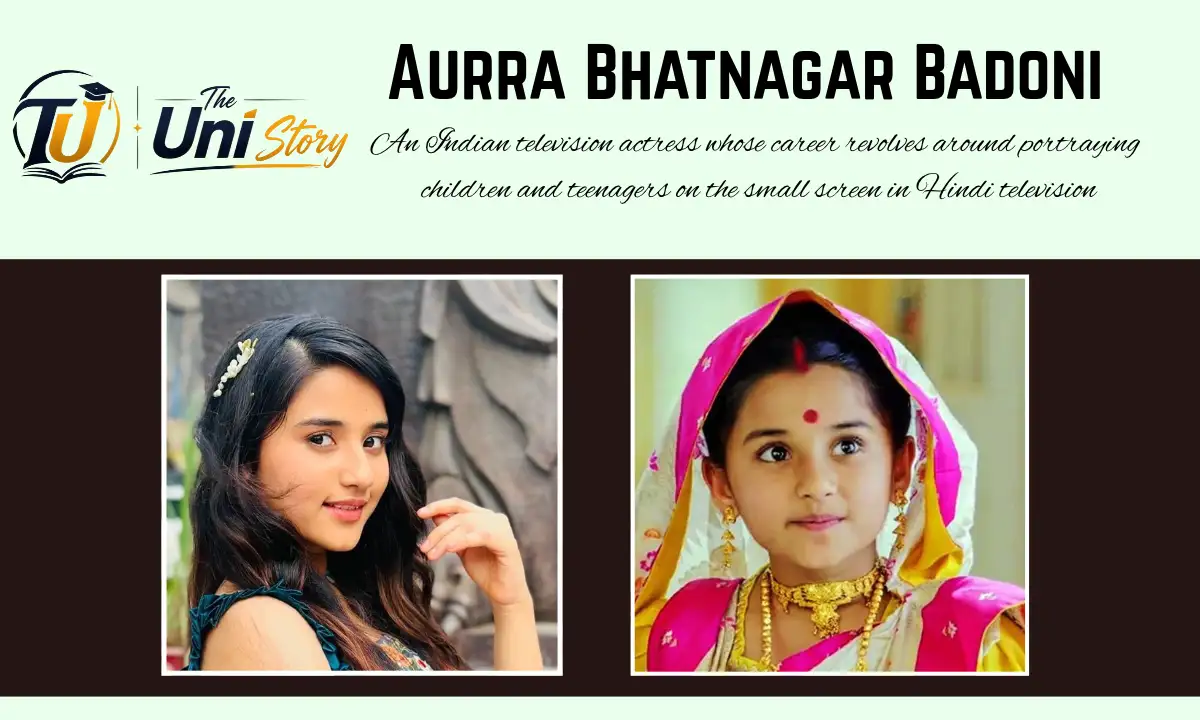 Aurra Bhatnagar Badoni Age: Family, Height, Shows, Net Worth and More