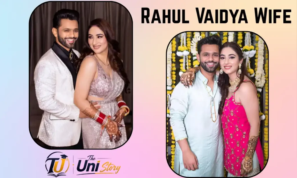 Rahul Vaidya wife